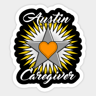 Austin Caregiver white font design Sticker